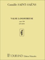 VALSE LANGOUREUSE, OPUS 120 - POUR PIANO PIANO