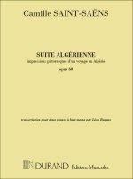 SUITE ALGERIENNE IMPRESSIONS PITTORESQUES D'UN PIANO