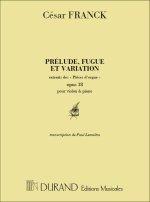 PRELUDE FUGUE ET VARIATIONS VL-PIANO VIOLON