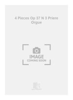 4 PIECES OP 37 N 3 PRIERE ORGUE ORGUE