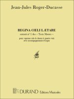 3 MOTETS 1 REGINA COELI SOPRANO-4 VX MIXTES- CHANT