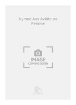 HYMNE AUX AVIATEURS FEMME CHANT
