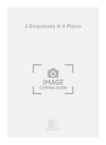 3 ESQUISSES N 4 PIANO  PIANO