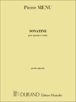 SONATINE (QUATUOR) PARTIES  MUSIQUE D'ENSEMBLE