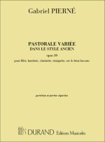 PASTORALE VARIOUSE OP30 FL-HB-CL-2 BASSONS-COR-TRP MUSIQUE D'ENSEMBLE