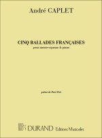 CINQ BALLADES FRANCAISES,  CHANT