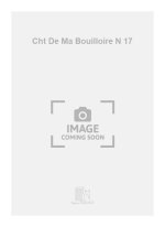 CHT DE MA BOUILLOIRE N 17  CHANT