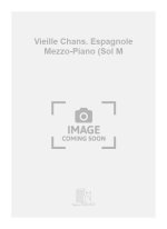 VIEILLE CHANS. ESPAGNOLE MEZZO-PIANO (SOL M  CHANT