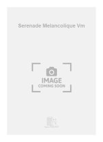 SERENADE MELANCOLIQUE VM  CHANT