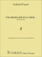 CHATELAINE EN SA TOUR PIANO  PIANO