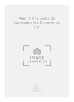 FLEM 5 CHANSONS DE CROISADES N 4 DAME AINSI EST CHANT