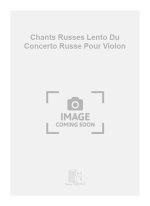 CHANTS RUSSES LENTO DU CONCERTO RUSSE POUR VIOLON VIOLON