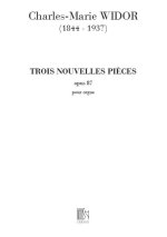 3 NOUVELLES PIECES OP 87 ORGUE