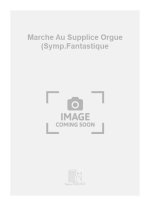 MARCHE AU SUPPLICE ORGUE (SYMP.FANTASTIQUE ORGUE