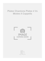 PLATEE CHANTONS PLATEE 4 VX MIXTES A CAPPELLA  CHANT