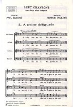 7 CHANSONS: 2 - A PEINE DEFIGUREE CHANT