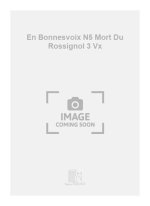 EN BONNESVOIX N5 MORT DU ROSSIGNOL 3 VX CHANT