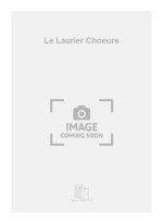 LE LAURIER CHOEURS  CHANT