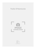 TRAITE D'HARMONIE  FORMATION MUSICALE