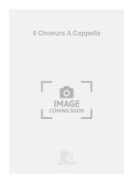 5 CHOEURS A CAPPELLA  CHANT