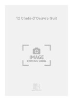 12 CHEFS-D'OEUVRE GUIT