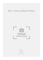 BERC. OISEAU BLESSE PIANO  PIANO