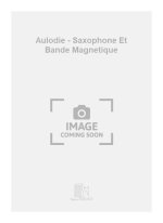 AULODIE - SAXOPHONE ET BANDE MAGNETIQUE SAXOPHONE +CD
