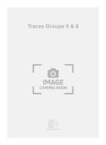 TRACES GROUPE 5 & 6  MUSIQUE D'ENSEMBLE