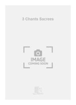 3 CHANTS SACREES  CHANT