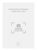 INTRODUCTION ET ALLEGRO PARTIE POUR ALTO ALTO