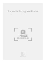 RAPSODIE ESPAGNOLE POCHE PARTITION