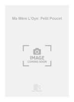 MA MERE L'OYE: PETIT POUCET PIANO PIANO