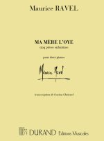 MA MERE L'OYE 2 PIANOS TRANSCRIT PAR G.CHOISNEL PIANO