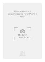 VALSES NOBLES + SENTIMENTALES POUR PIANO 4 MAIN PIANO