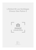 L'ENFANT ET LES SORTILEGES CHOEUR DES PATRES 2 CHANT