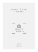 MANTEAU DE FLEURS CHT-PIANO  CHANT