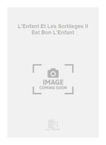 L'ENFANT ET LES SORTILEGES IL EST BON L'ENFANT CHANT
