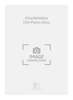 CHANTEFABLES CHT-PIANO-DISQ  CHANT