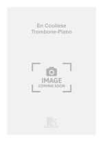 EN COULISSE TROMBONE-PIANO TROMBONE
