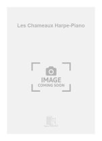 LES CHAMEAUX HARPE-PIANO  HARPE
