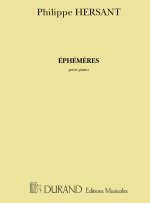 EPHEMERES, POUR PIANO  PIANO