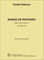 RONDES DE PRINTEMPS, POUR PIANO SEUL PIANO