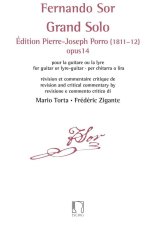 GRAND SOLO - EDITION PIERRE PORRO (1811-12), OP 14