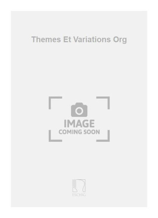 THEME ET VARIATIONS ORG  ORGUE