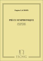 PIECE SYMPHONIQUE ORGUE  ORGUE