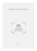 ELEGIE VOIX-VLC-PIANO  MUSIQUE D'ENSEMBLE