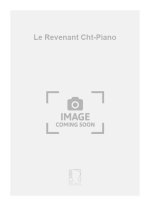 LE REVENANT CHT-PIANO  CHANT