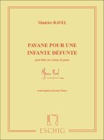 PAVANE POUR UNE INFANTE DEFUNTE FL OU VL-PIANO FLUTE TRAVERSIERE