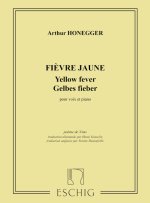 FIEVRE JAUNE CHANT-PIANO (POESIE DE NINO  CHANT
