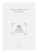AMOUR TZIGANE N 9 CHT-PIANO  CHANT